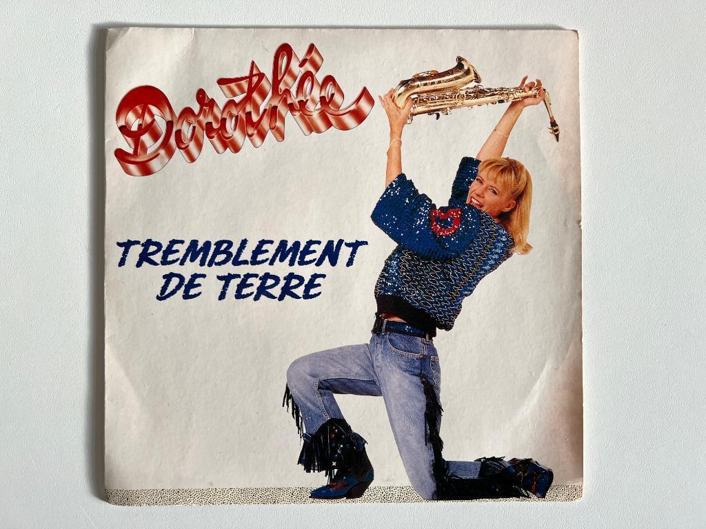 Vinyle 45 tours - Dorothée - Tremblement de terre, Enlèvement ou Envoi, Utilisé, Musique