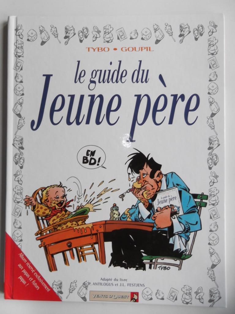 Le guide du jeune père en BD, Ophalen of Verzenden, Nieuw