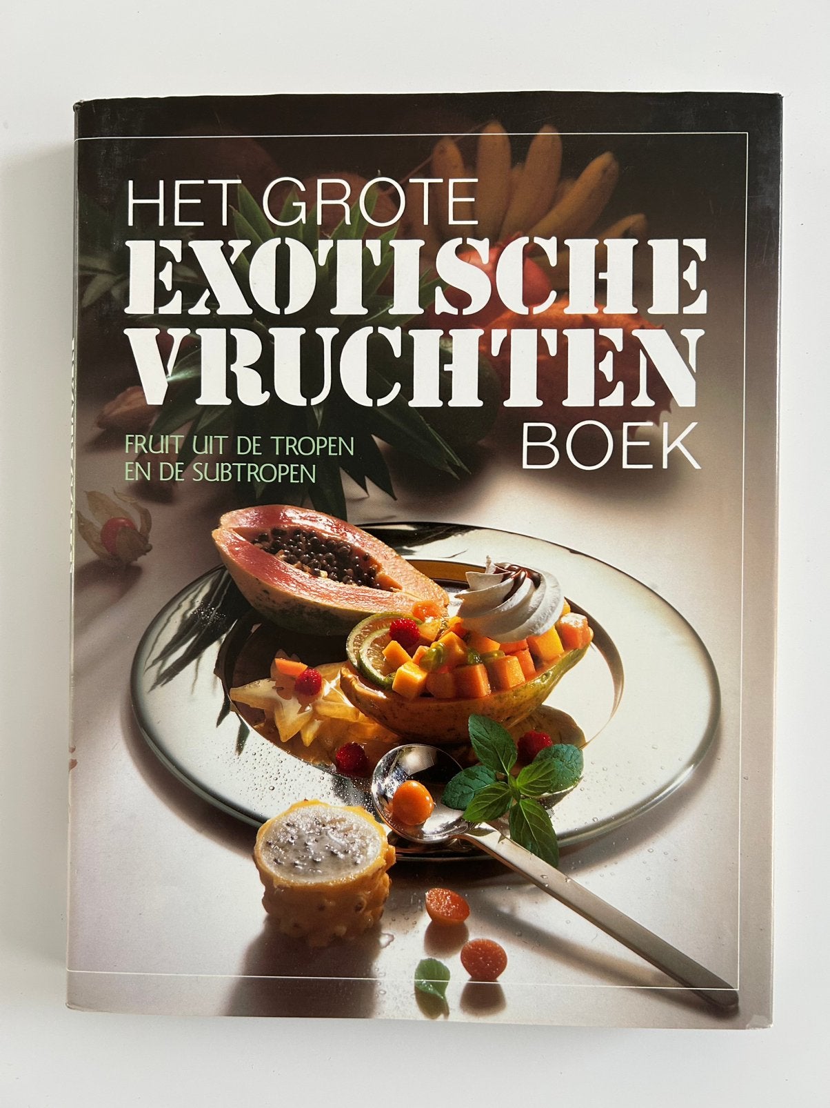 Het grote exotische vruchtenboek, Ophalen, Zo goed als nieuw