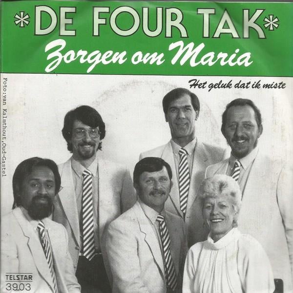 Gezocht: De Four Tak – Zorgen om Maria, Ophalen of Verzenden