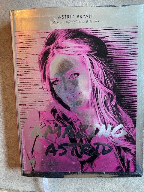 Boek Amazing Astrid Glamour lifestyle tips-trickx Nieuwstaat, Livres, Mode, Enlèvement ou Envoi, Comme neuf, Maquillage et Cosmétiques