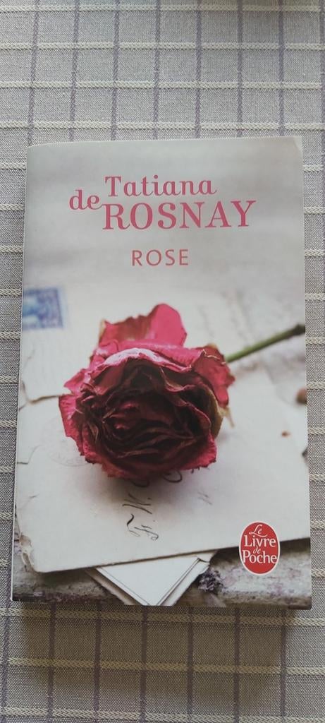 Tatiana De Rosnay - Rose, Boeken, Ophalen of Verzenden, Tatiana De Rosnay