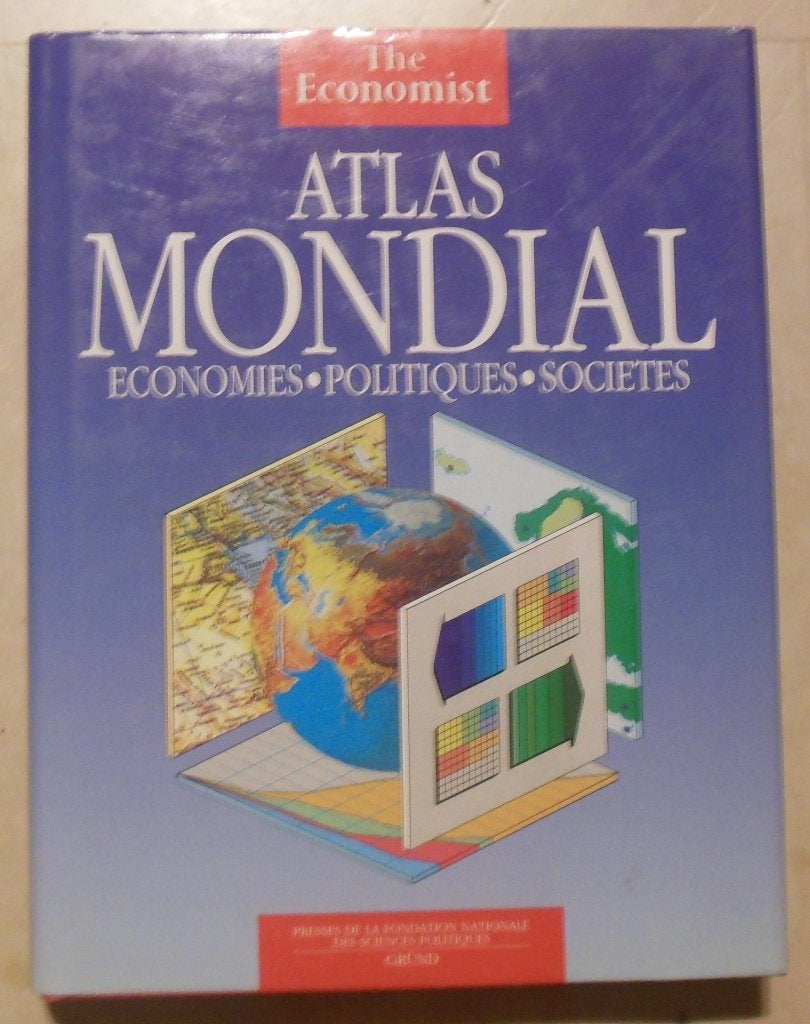 Atlas Mondial - Economies - Politiques - Sociétés, Livres, Enlèvement ou Envoi
