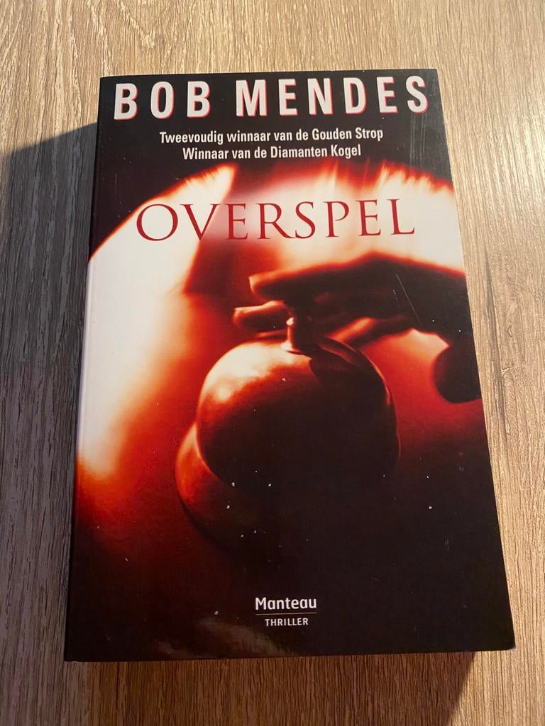🔥 Boek Bob Mendes - Overspel - Thriller, Boeken, Ophalen of Verzenden, Zo goed als nieuw