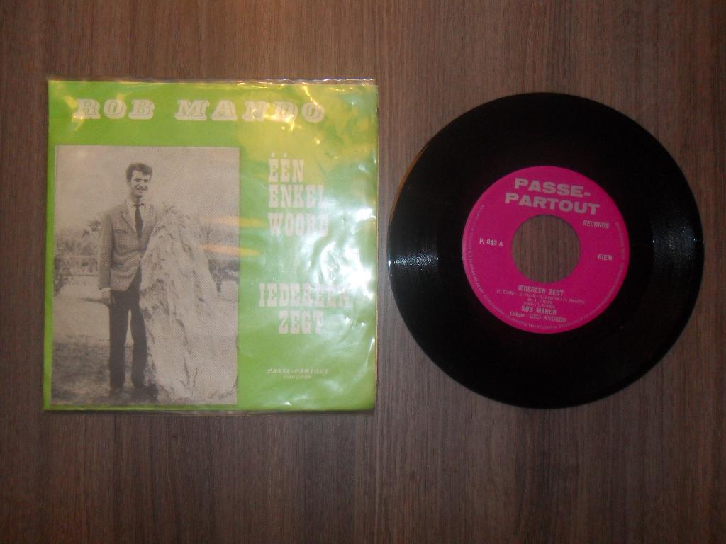 Rob Mando - Iedereen zegt, Cd's en Dvd's, Vinyl | Nederlandstalig, Ophalen of Verzenden, Gebruikt, 7 inch, Levenslied of Smartlap