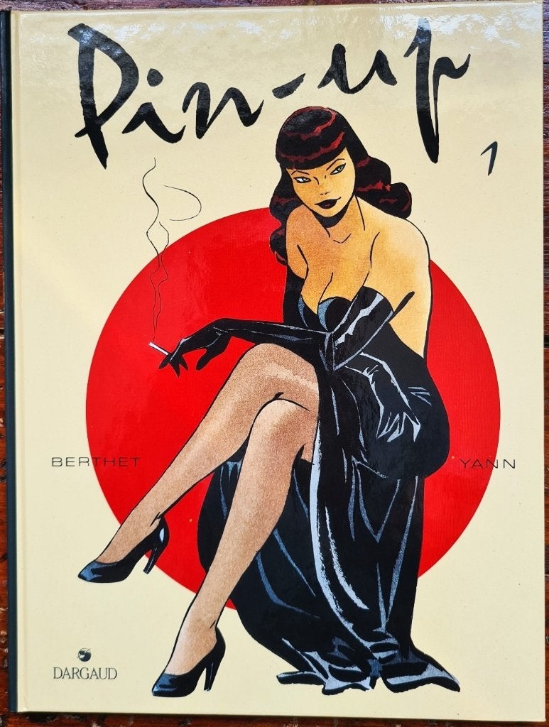 Pin-Up 1 BD première édition, Livres, BD, Enlèvement ou Envoi, Yann et Berthet, Une BD, Comme neuf
