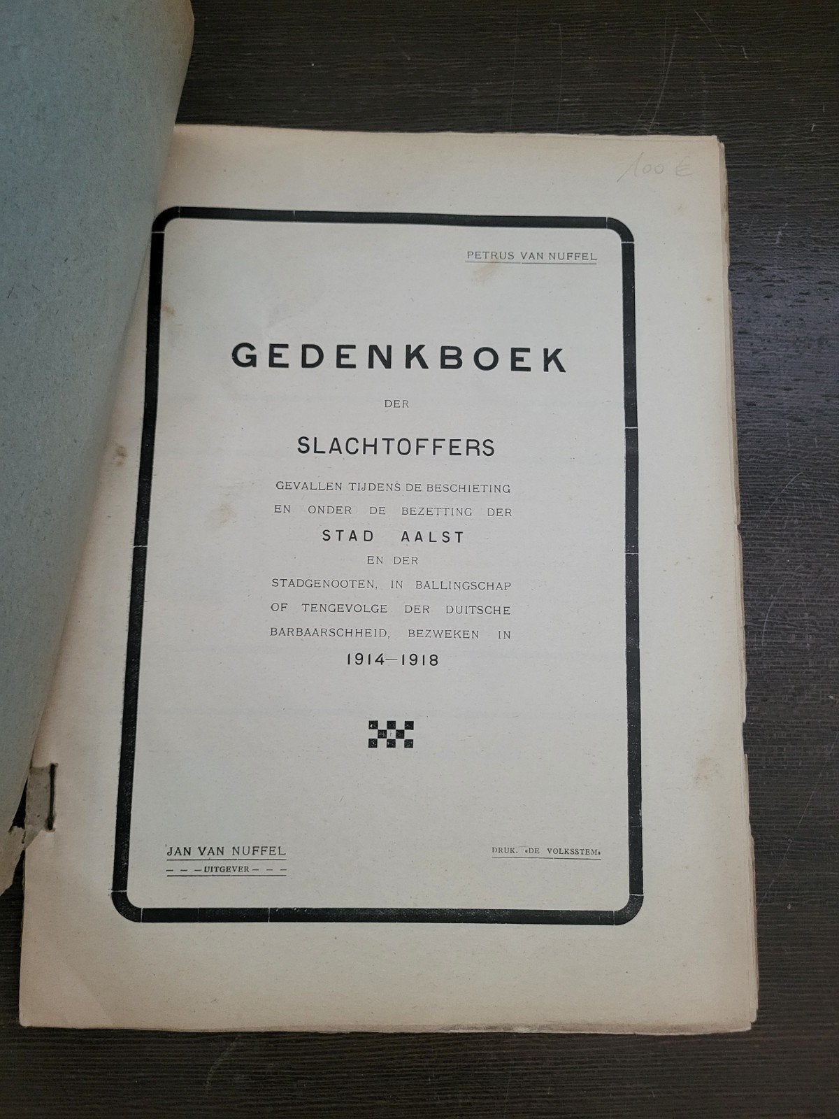 Gedenkboek der Aalstersche Burgerlijke Slachtoffers, Ophalen of Verzenden