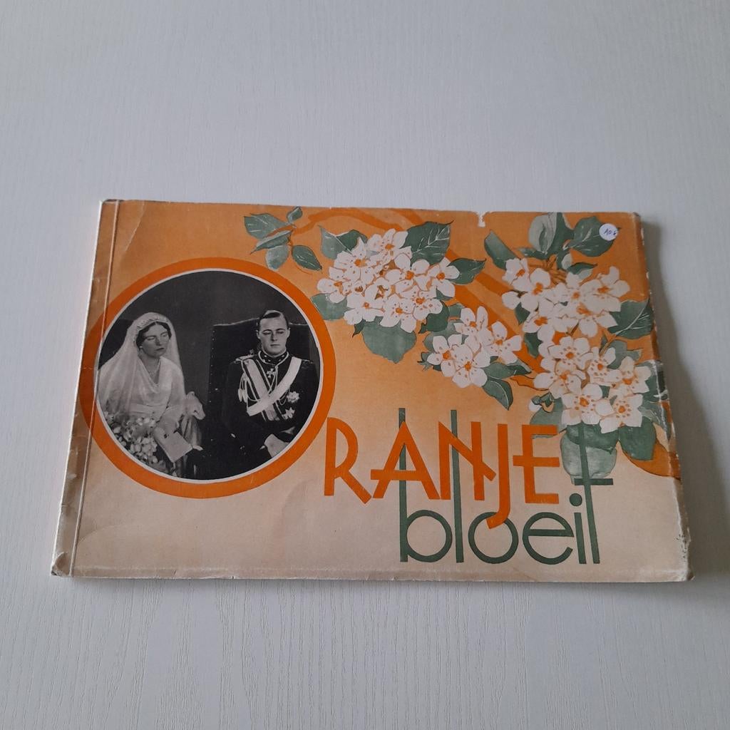 Gedenkalbum Oranje Bloeit. Kon.Juliana Prins Bernhard 1937., Enlèvement ou Envoi, Magazine ou livre