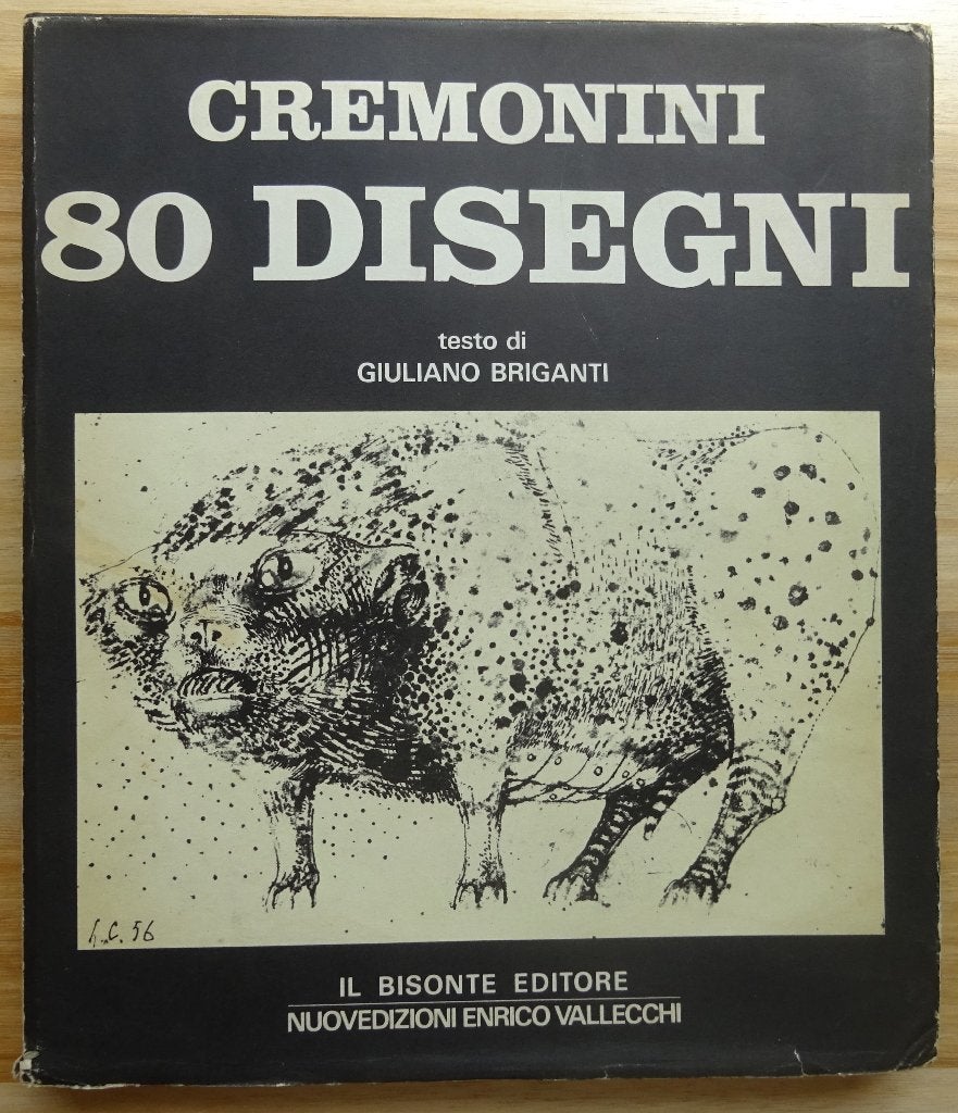 Leonardo Cremonini, 80 disegni, il bisonte editore, 1970, Peinture et dessin, Enlèvement ou Envoi, Briganti, Utilisé
