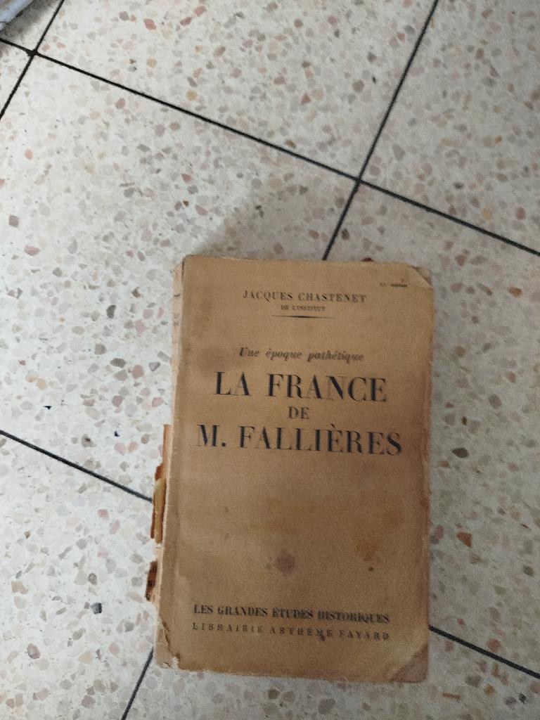 Livre la France de M.fallieres, Boeken, Oorlog en Militair, Jacques chastenet, Ophalen of Verzenden, Algemeen, Tweede Wereldoorlog