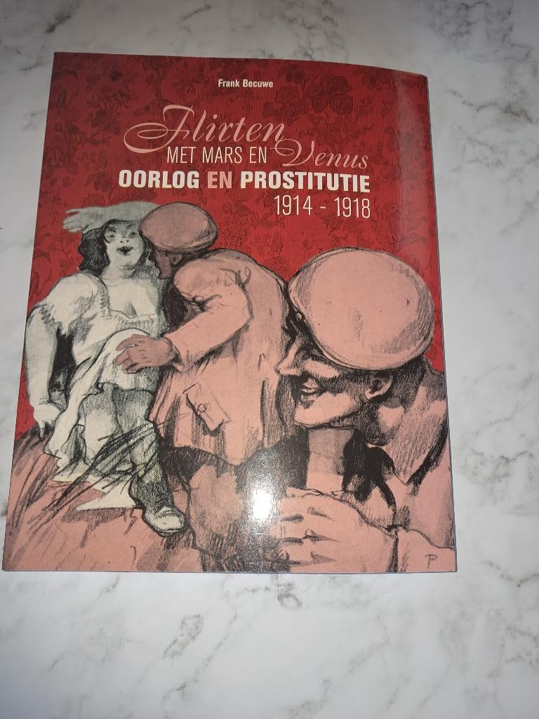 Prostitutie in de Eerste Wereldoorlog, Neuf, Enlèvement ou Envoi, Avant 1940, Général