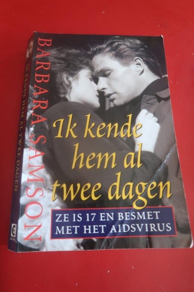 Ik kende hem al twee dagen- boek rond aids, Livres, Romans, Enlèvement ou Envoi, Utilisé, Barbara Samson, Belgique