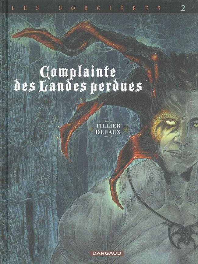 La Complainte des landes perdues 10 TL, Livres, Dufaux / Tillier, Une BD, Comme neuf, Enlèvement
