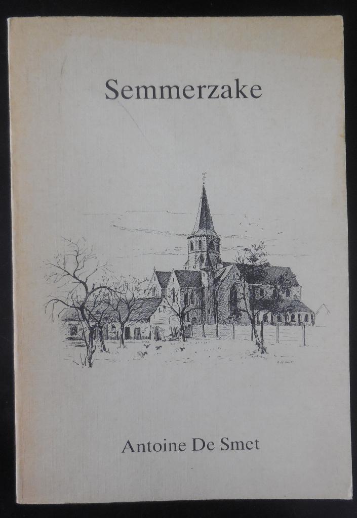 Semmerzake - A. De Smet - 1985, Ophalen of Verzenden, Gelezen