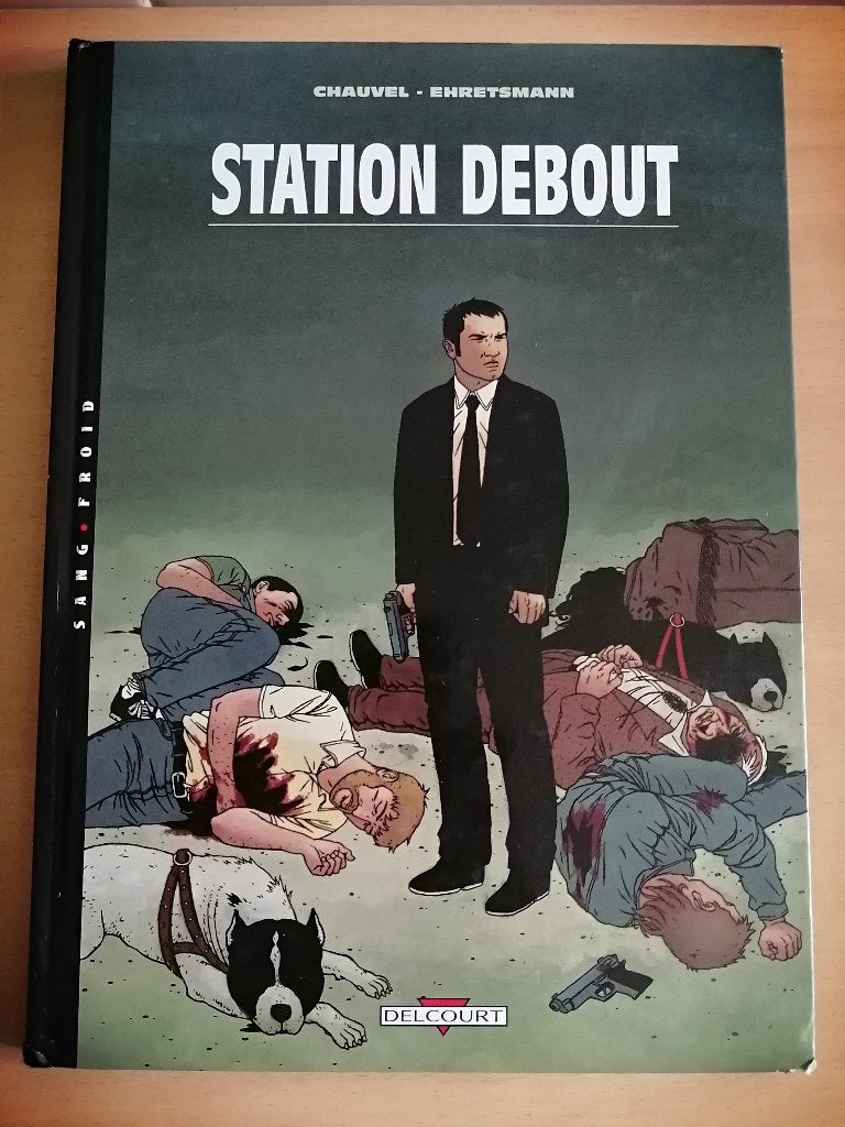 BD adulte Station debout de Chauvel et Ehretsmann, Enlèvement ou Envoi