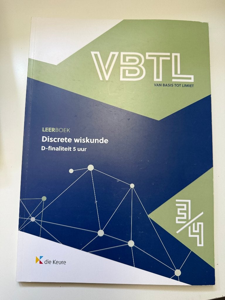 VBTL - Discrete wiskunde - D-finaliteit 5 uur - 3/4, Gelezen, ASO, Die keure, Wiskunde A