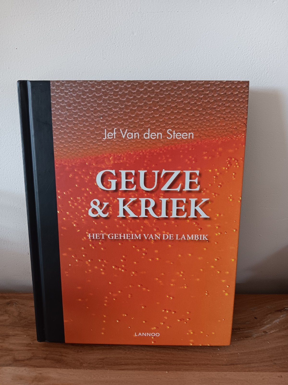Bierboek geuze & kriek jef van den steen, Boeken, Ophalen of Verzenden