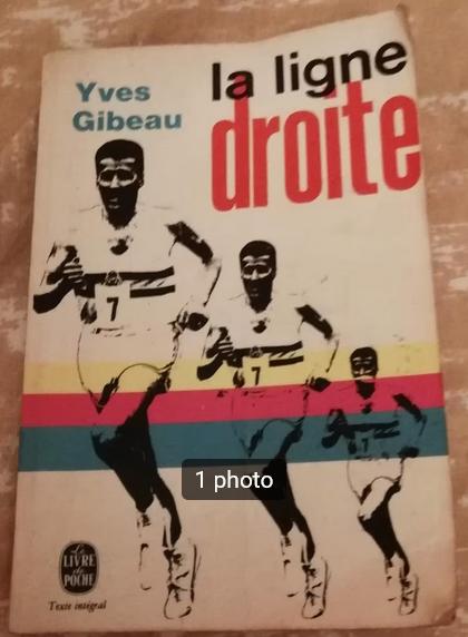 "La ligne droite" Yves Gibeau (1956), Yves Gibeau, Enlèvement ou Envoi, Utilisé, Europe autre