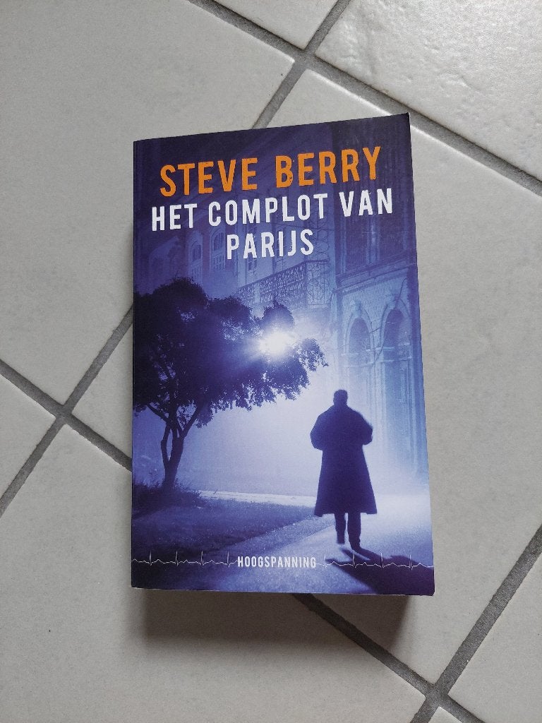 Thriller van Steve Berry: Het complot van Parijs, Steve Berry, Ophalen of Verzenden, Zo goed als nieuw, Nederland