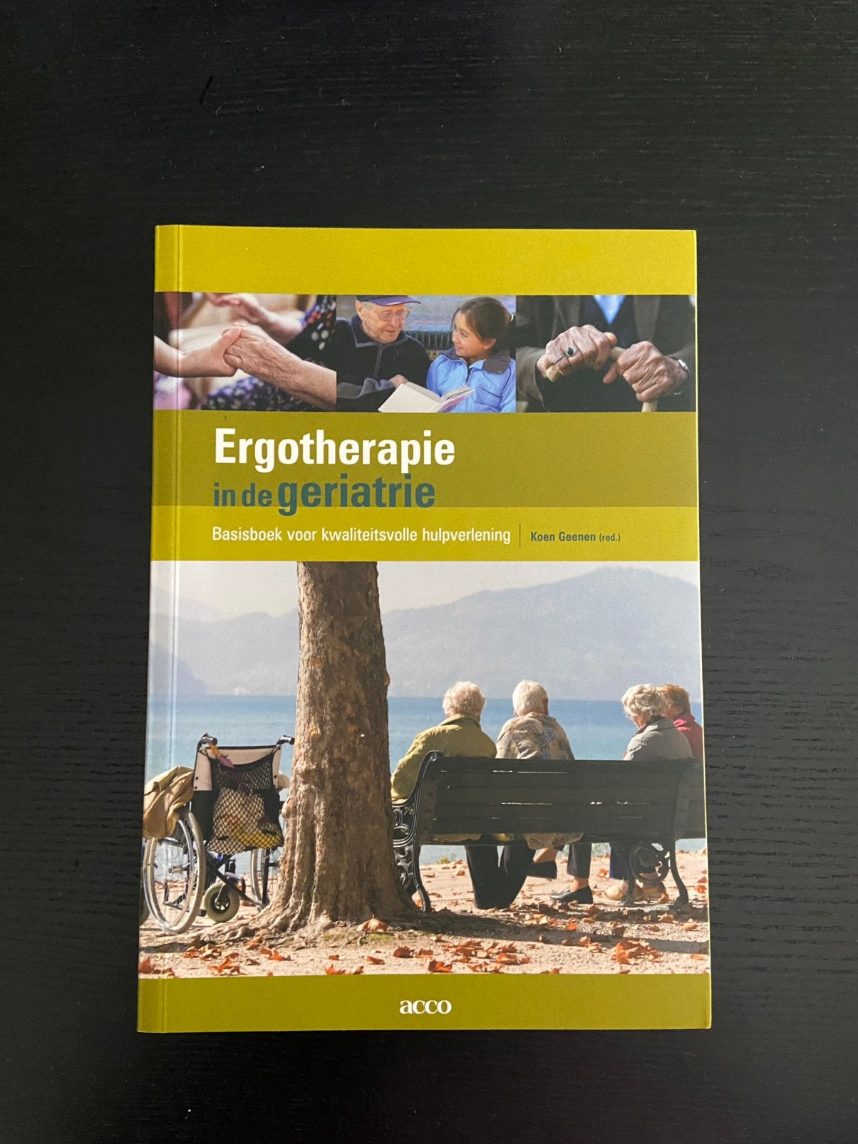 Ergotherapie in de geriatrie, Ophalen