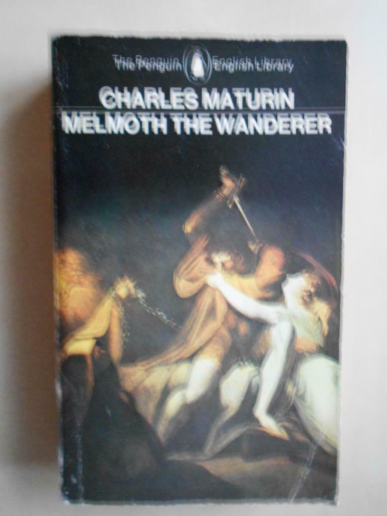 Charles Robert Maturin, "Melmoth the Wanderer", Gelezen, Europa overig, Charles Robert Maturin, Ophalen of Verzenden