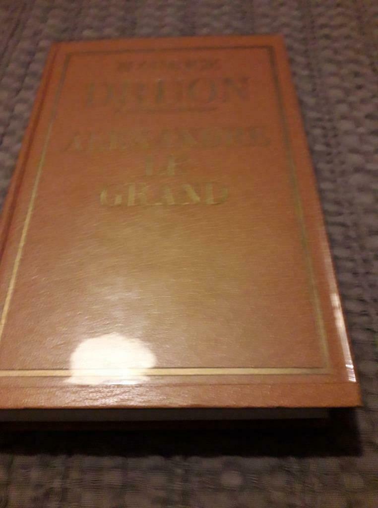 Livre ALEXANDRE LE GRAND Maurice DRUON 1969, Boeken, Ophalen, Gelezen