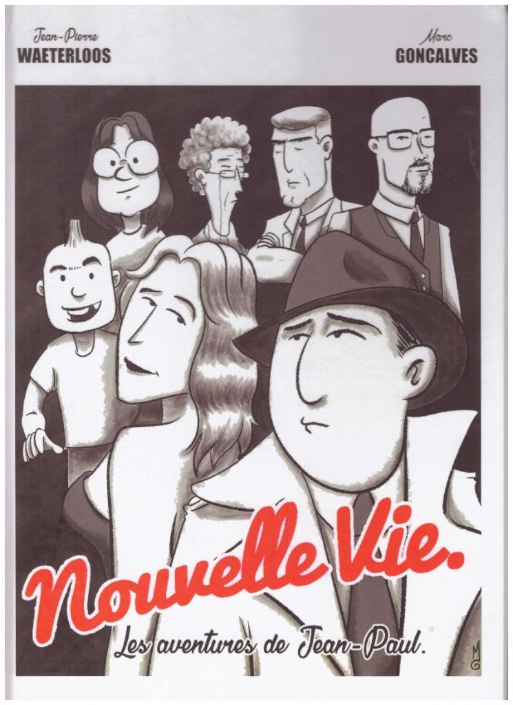 Nouvelle vie - Les aventures de Jean-Paul (Goncalves), Ophalen of Verzenden