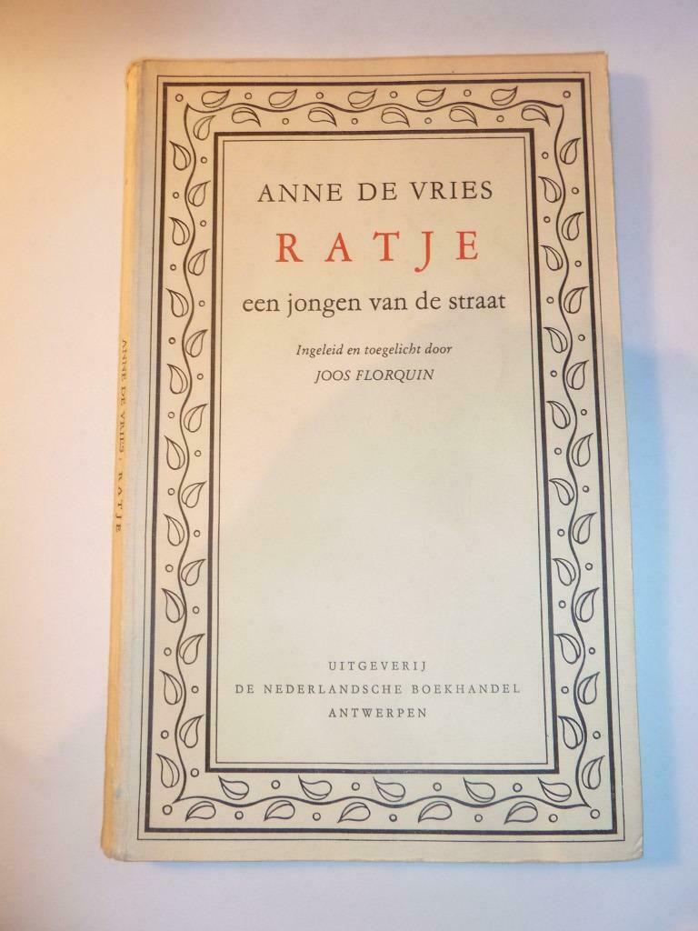 Ratje. Anne De Vries, inl. J. Florquin, 1971, Ophalen of Verzenden, Zo goed als nieuw, Fictie