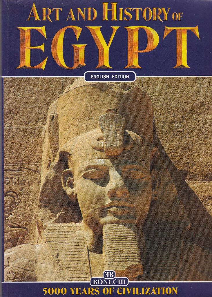 Art and History of Egypt. 5000 Years of Civilization., Ophalen of Verzenden, Zo goed als nieuw, Alberto Carlo Carpiceci, Afrika