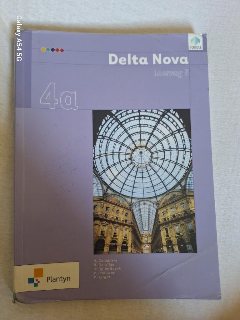 Delta nova leerweg 5 - 4a - wiskunde, Boeken, ASO, Wiskunde A, Plantyn, Ophalen