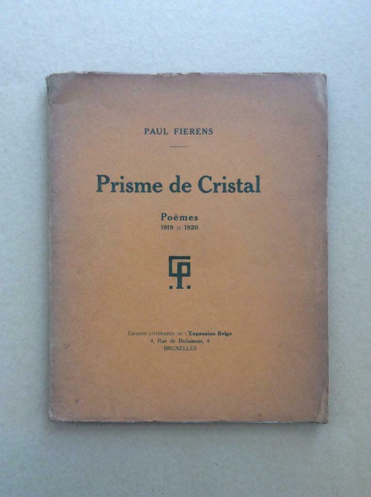 Paul Fierens - Prisme de Cristal (Expansion Belge, 1921), Ophalen of Verzenden