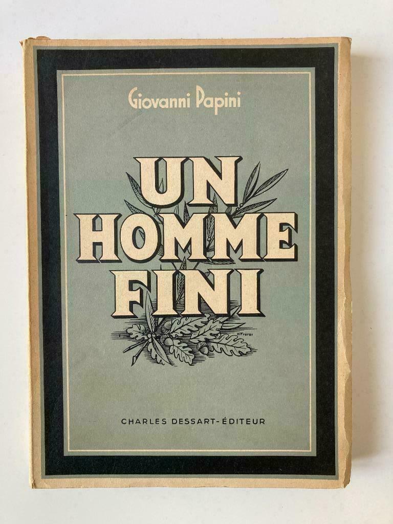 Un Homme Fini - Giovanni Papini, Enlèvement ou Envoi