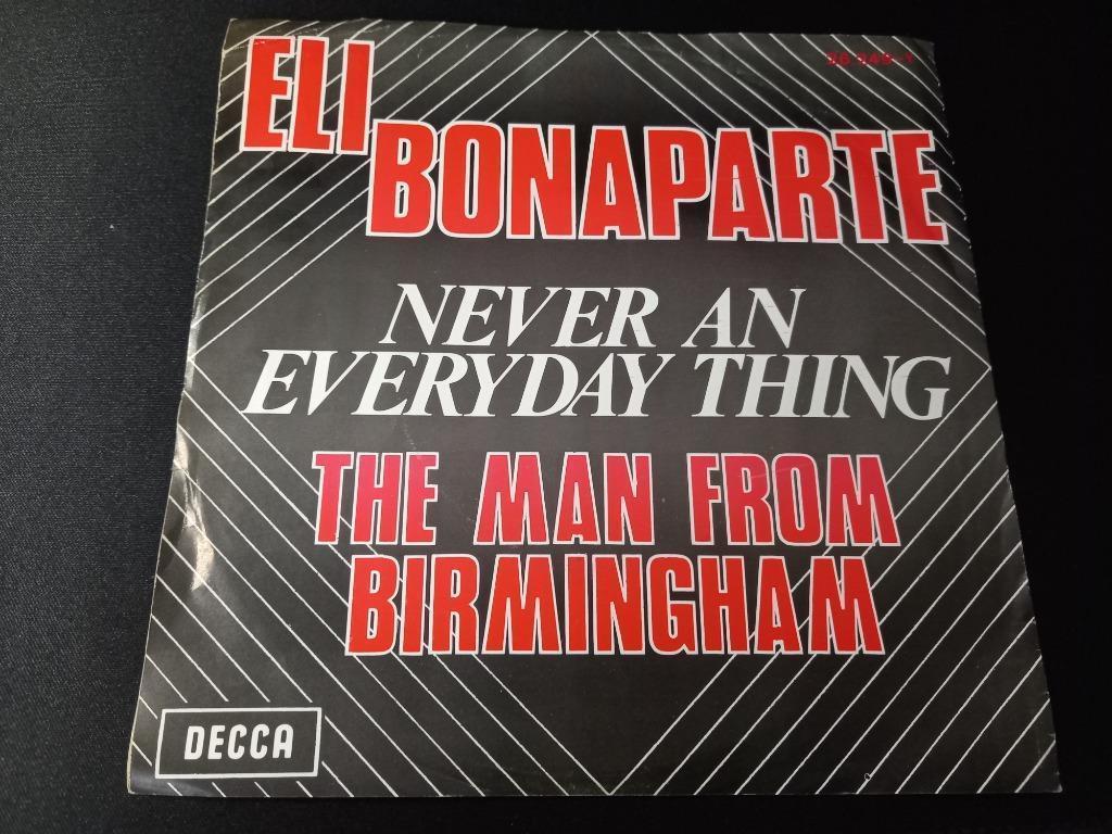 Eli Bonaparte ‎– Never An Everyday Thing / The Man From Birm, Ophalen of Verzenden, Zo goed als nieuw, Pop