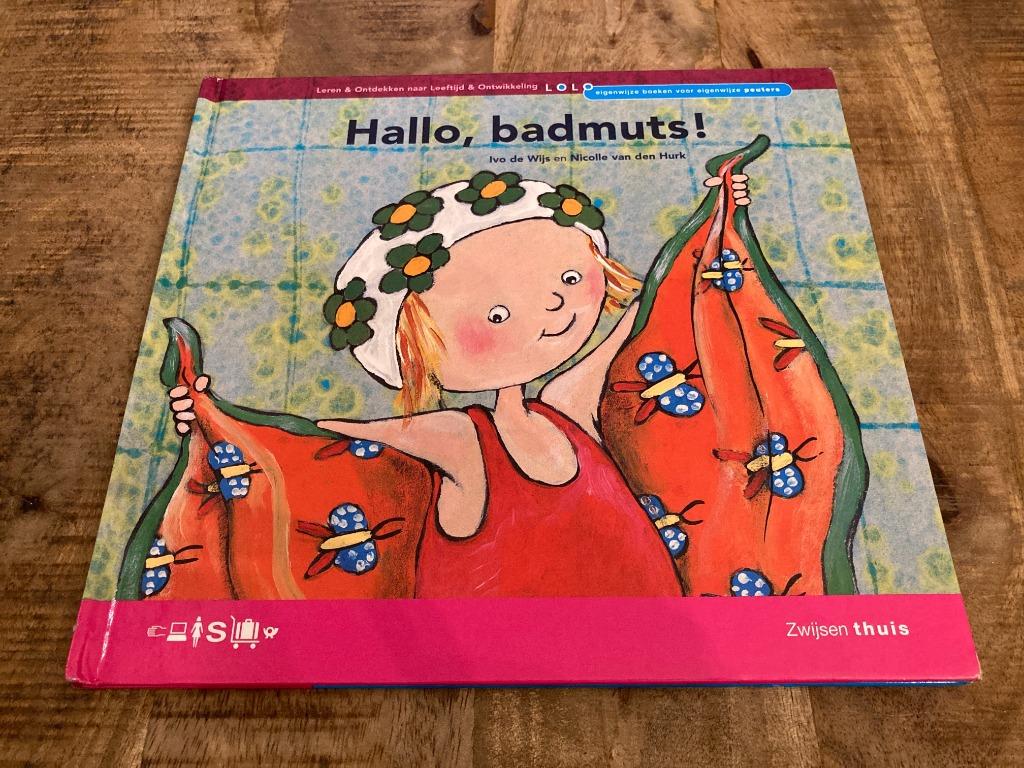 Prentenboek - Hallo, badmuts! - Zwijsen Thuis, Enlèvement ou Envoi, Utilisé, Ivo de Wijs, Livre d'images