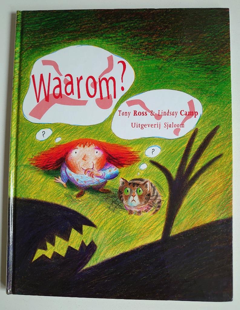 Waarom ? -  T. Ross & L. Camp -  9789062493128 -  vanaf 4 jr, Ophalen of Verzenden, Zo goed als nieuw, Voorleesboek, 4 jaar