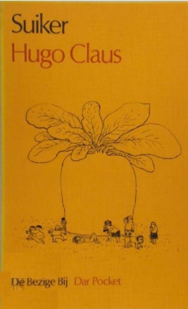 SUIKER - Hugo Claus  (toneel), Claus, Enlèvement ou Envoi, Théâtre, Comme neuf