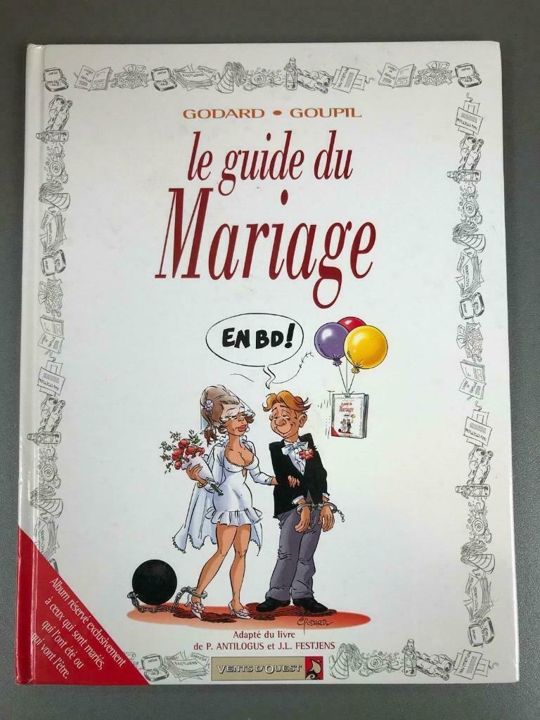 Le Guide du Mariage de Godard - Goupil -, Une BD, Enlèvement ou Envoi, Utilisé, Godard - Goupil