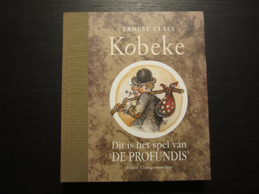 Kobeke en 'Dit is het spel van 'De profundis -Ernest Claes-, Boeken, Ophalen of Verzenden
