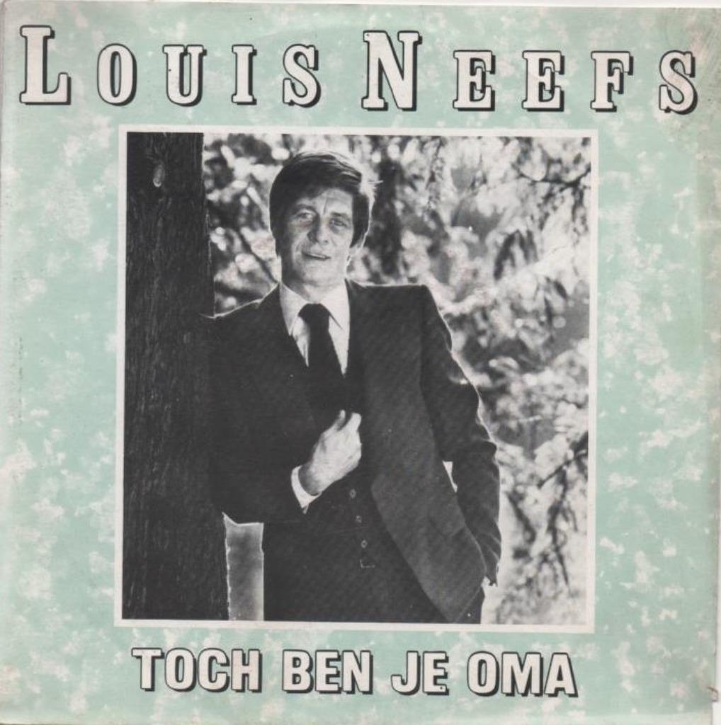 45t Louis Neefs - Toch ben je oma (zeer goede staat), Ophalen of Verzenden, Zo goed als nieuw, Overige formaten, Overige genres