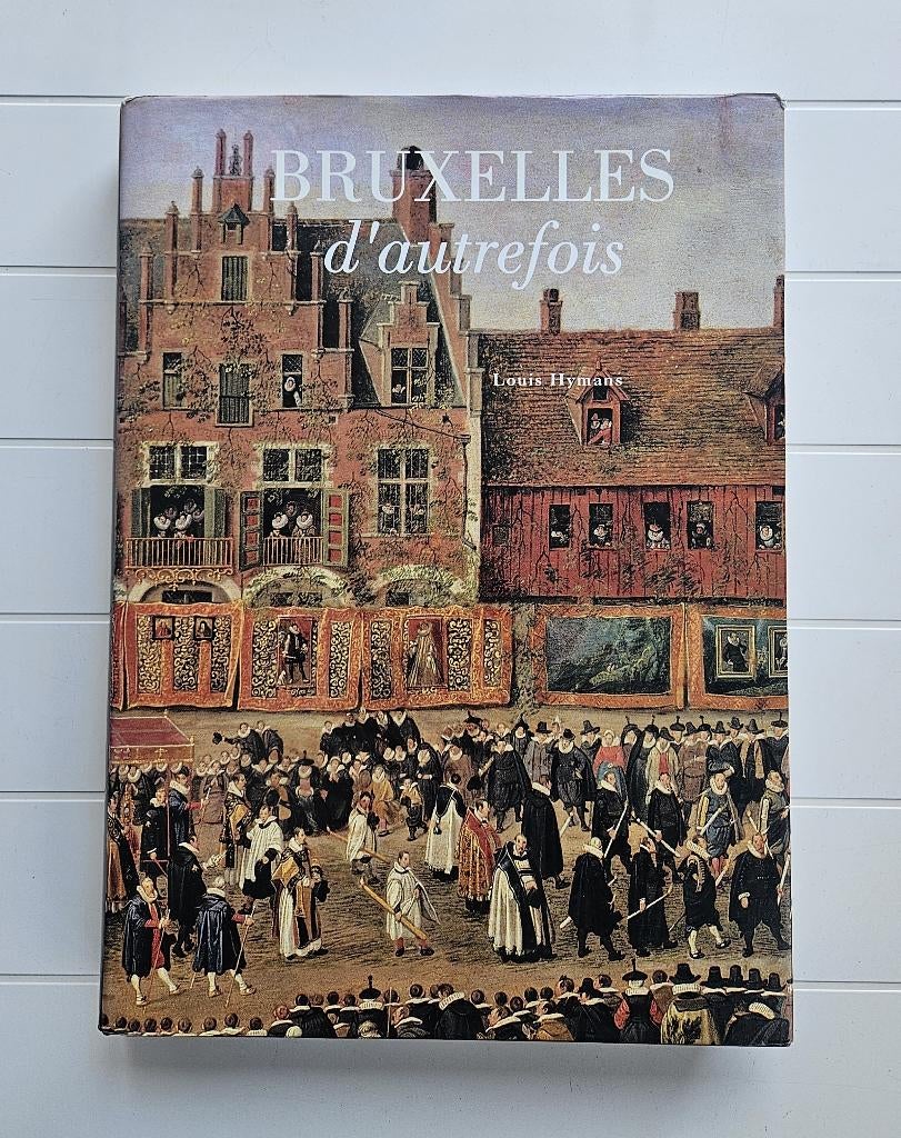 Bruxelles d'Autrefois, Enlèvement ou Envoi, Utilisé, Louis HYMANS