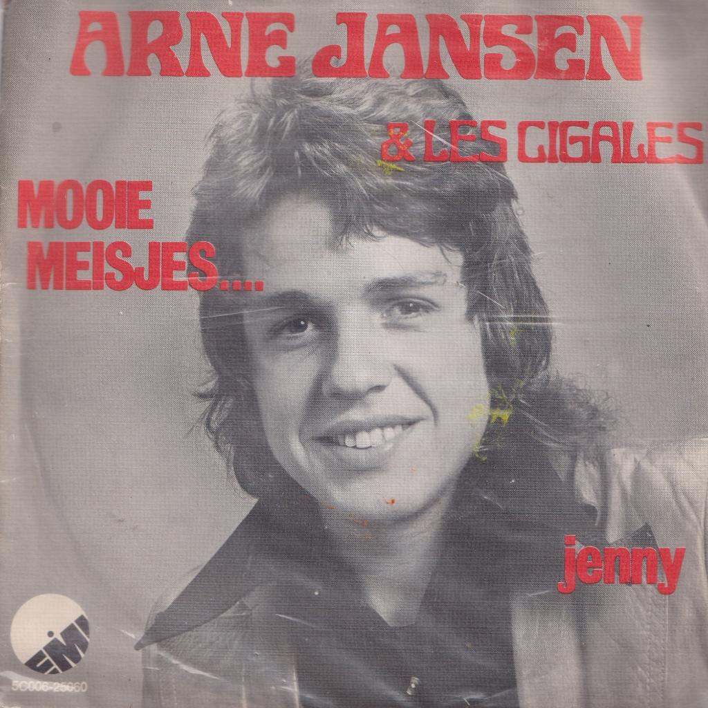 Arne Jansen & Les Cigales – Mooie meisjes / Jenny - Single, Gebruikt, 7 inch, Single, Ophalen of Verzenden