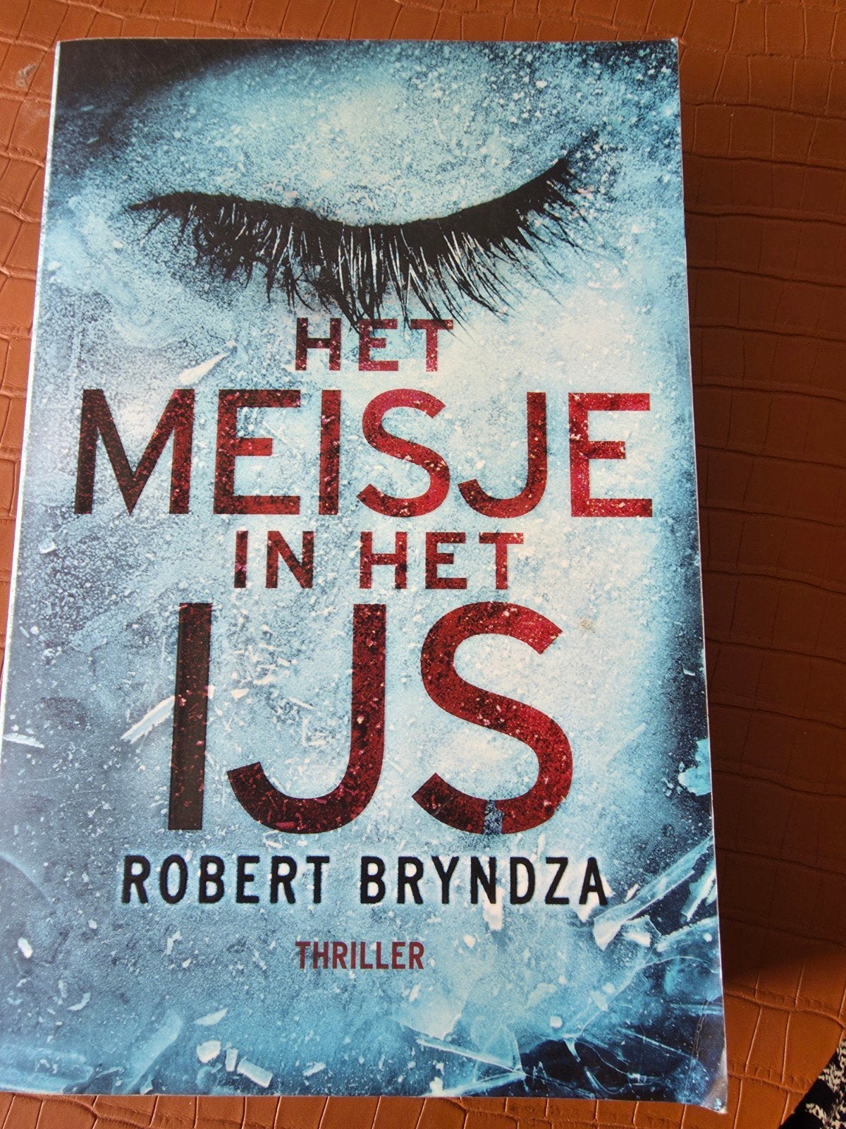 🚶‍♀️🚶‍♀️🚶‍♀️Robert Bryndza - Het meisje in het ijs🚶‍♀️🚶, Boeken, Ophalen of Verzenden, Zo goed als nieuw, Robert Bryndza