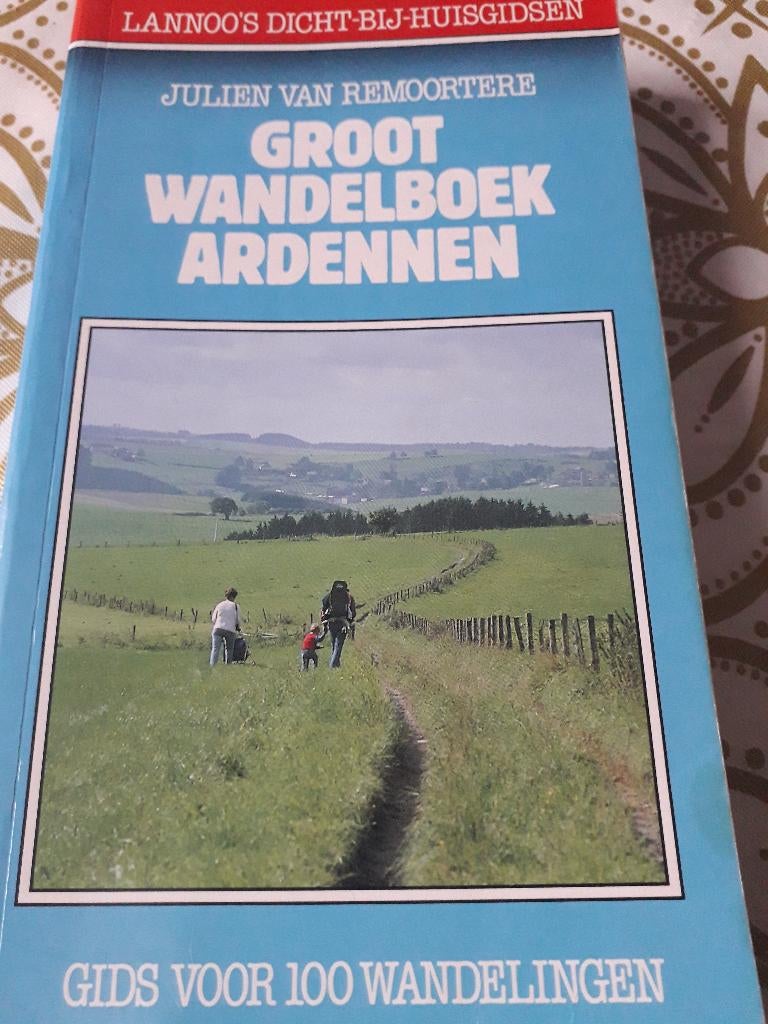 Groot wandelboek Ardennen, Enlèvement ou Envoi, Comme neuf, Julien Van Remoortere