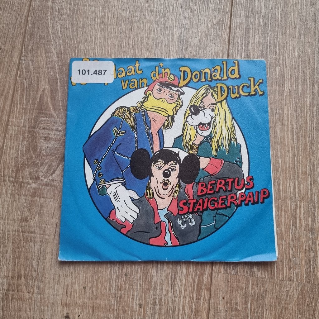 7" Bertus Staigerpaip – De Veurplaot Van D'n Donald Duck, Cd's en Dvd's, Ophalen of Verzenden, Gebruikt, 7 inch, Nederlandstalig