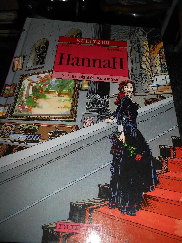 HANNAH 3 eo " L' irrésistable ascension", Enlèvement ou Envoi
