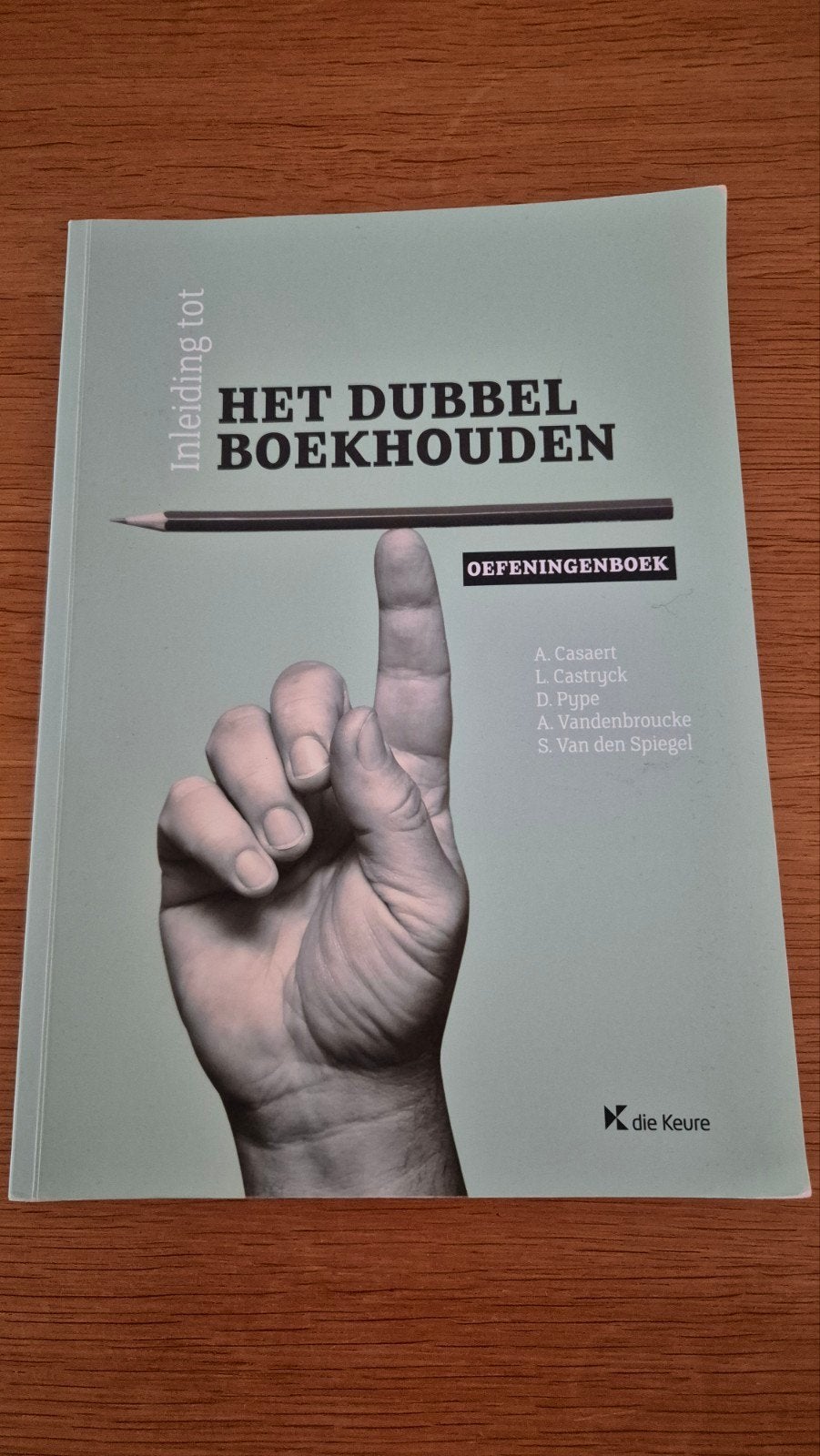 Inleiding tot het dubbel boekhouden (oefeningenboek), Ophalen of Verzenden, Dirk Pype