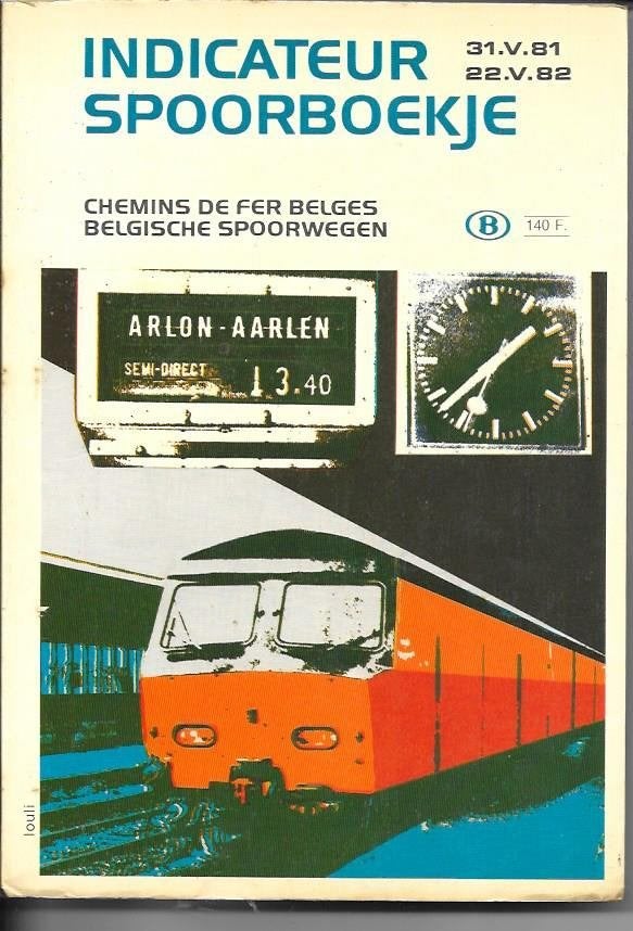 SNCB-NMBS  Indicateur 21.5.1981 - 22.05.1982, Collections, Envoi, Utilisé, Train, Livre ou Revue