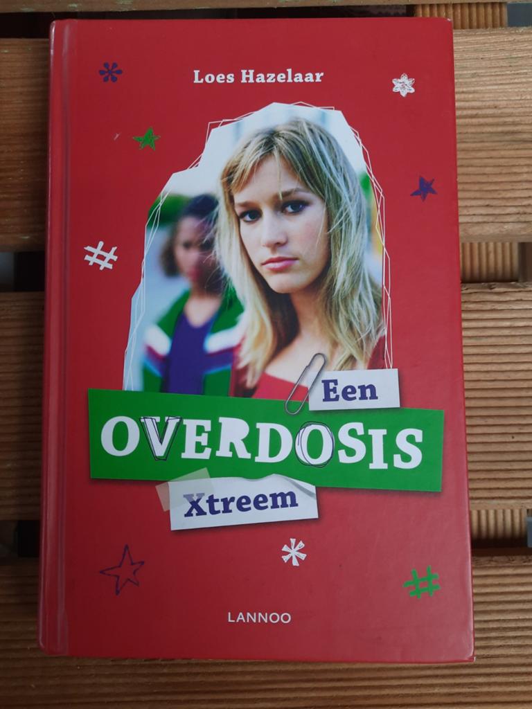 Loes Hazelaar - Een overdosis Xtreem, Enlèvement ou Envoi, Loes Hazelaar