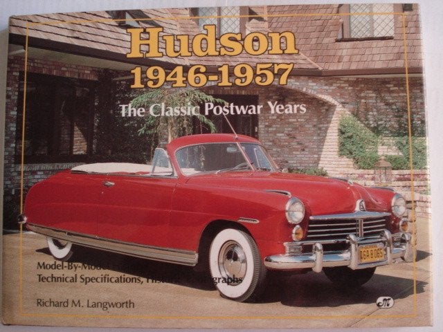 Hudson 1946-1957 The Classic Postwar Years R. M. Langworth, Gelezen, Verzenden, Richard M. Langworth, Overige merken