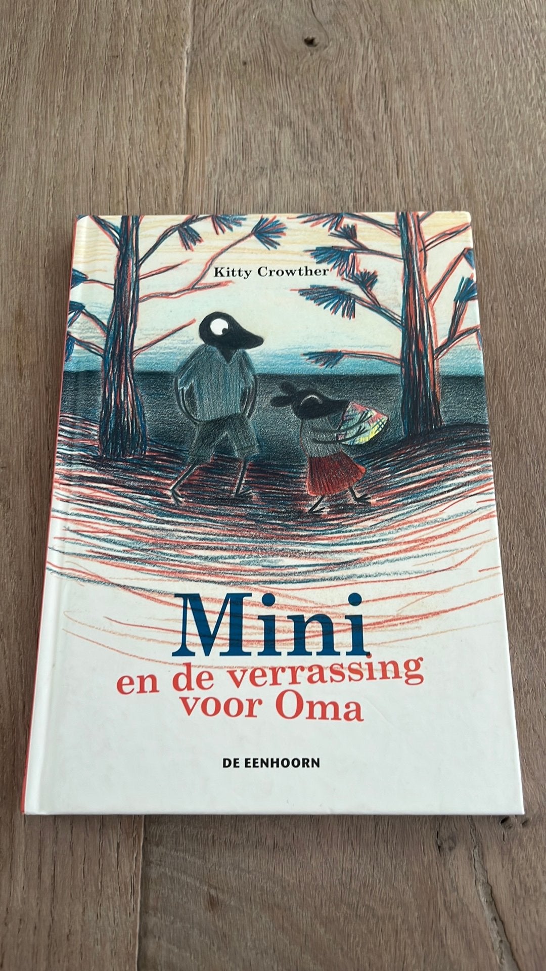 Kitty Crowther - Mini en de verrassing voor Oma, Enlèvement, Kitty Crowther